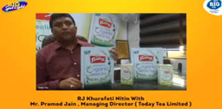 MD (Today Tea Limited) with Big FM RJ Nitin